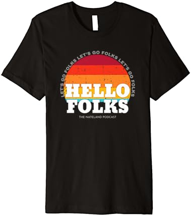 Тениска премиум-клас Hello Folks